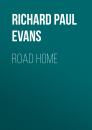 Скачать Road Home - Richard Paul Evans