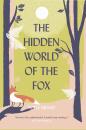 Скачать The Hidden World of the Fox - Adele Brand