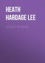 Скачать League of Wives - Heath Hardage Lee