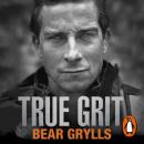Скачать True Grit - Bear Grylls