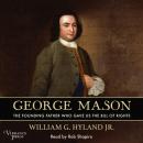 Скачать George Mason - William G. Hyland
