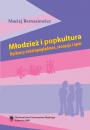Скачать Młodzież i popkultura - Maciej Bernasiewicz