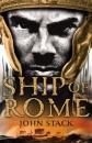 Скачать Ship of Rome (Masters of the Sea) - John  Stack