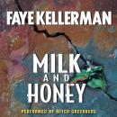 Скачать Milk and Honey - Faye Kellerman
