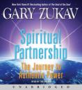 Скачать Spiritual Partnership - Gary Zukav