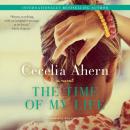Скачать Time of My Life - Cecelia Ahern