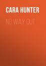 Скачать No Way Out - Cara Hunter