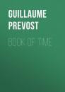 Скачать Book of Time - Guillaume Prevost