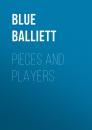 Скачать Pieces and Players - Blue Balliett