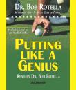 Скачать Putting Like a Genius - Bob Rotella