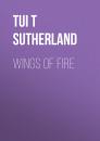 Скачать Wings of Fire - Tui T Sutherland