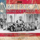 Скачать America Empire Of Liberty - David  Reynolds