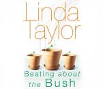 Скачать Beating About The Bush - Linda  Taylor