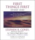 Скачать First Things First Every Day - Стивен Кови
