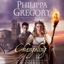 Скачать Changeling - Philippa  Gregory