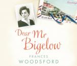 Скачать Dear Mr Bigelow - Frances Woodsford