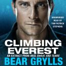 Скачать Climbing Everest - Bear Grylls