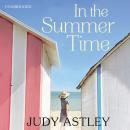 Скачать In the Summertime - Judy  Astley