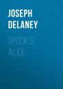 Скачать Spook's: Alice - Joseph Delaney