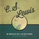 Скачать Abolition of Man and The Great Divorce - C. S. Lewis
