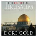 Скачать Fight for Jerusalem - Dore Gold