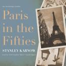 Скачать Paris in the Fifties - Stanley Karnow