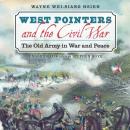 Скачать West Pointers and the Civil War - Wayne Wei-siang Hsieh