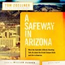 Скачать Safeway in Arizona - Tom Zoellner