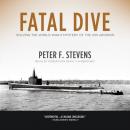 Скачать Fatal Dive - Peter F. Stevens