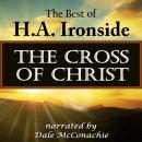 Скачать Cross of Christ - H. A. Ironside