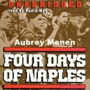 Скачать Four Days of Naples - Aubrey  Menen