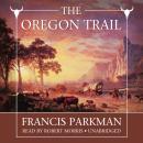 Скачать Oregon Trail - Francis Parkman