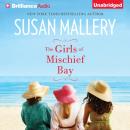 Скачать Girls of Mischief Bay - Susan Mallery