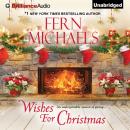Скачать Wishes for Christmas - Fern  Michaels