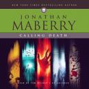 Скачать Calling Death - Jonathan  Maberry