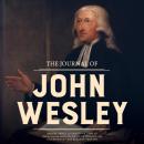 Скачать Journal of John Wesley - John  Wesley