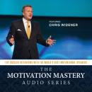 Скачать Motivation Mastery Audio Series - Chris  Widener