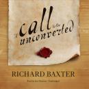 Скачать Call to the Unconverted - Baxter Richard