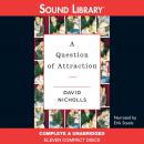 Скачать Question of Attraction - David Nicholls