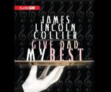 Скачать Give Dad My Best - James Lincoln Collier