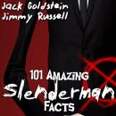 Скачать 101 Amazing Slenderman Facts - Jack Goldstein