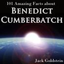 Скачать 101 Amazing Facts about Benedict Cumberbatch - Jack Goldstein