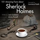 Скачать 101 Amazing Facts about Sherlock Holmes - Jack Goldstein