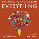 Скачать 101 Amazing Facts about Everything - Jack Goldstein