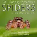 Скачать 101 Amazing Facts about Spiders - Jack Goldstein