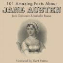 Скачать 101 Amazing Facts about Jane Austen - Jack Goldstein