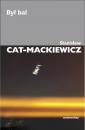 Скачать ByÅ‚ bal - StanisÅ‚aw Cat-Mackiewicz