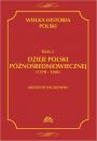 Скачать Wielka historia Polski Tom 3 Dzieje Polski pÃ³ÅºnoÅ›redniowiecznej (1370-1506) - Krzysztof Baczkowski