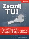 Скачать Zacznij Tu! Poznaj Microsoft Visual Basic 2012 - Michael J. Halvorson