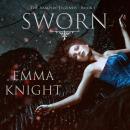 Скачать Sworn - Emma Knight